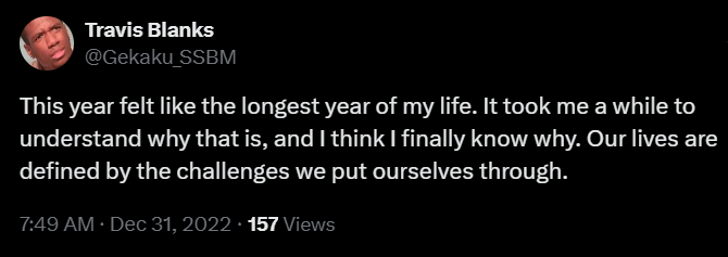 An X/Twitter I made on December 31, 2022 about how long the year has felt because of the challenges I have faced.